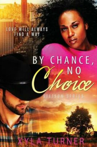 Cover of By Chance, No Choice