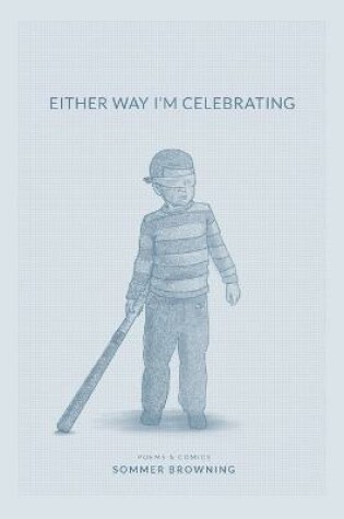 Cover of Either Way I'm Celebrating