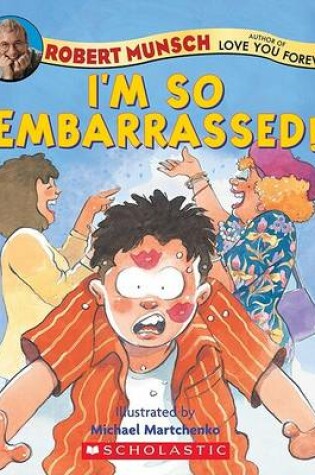 Cover of I'm So Embarrassed!