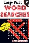 Book cover for Large Print Word Searches Vol 2