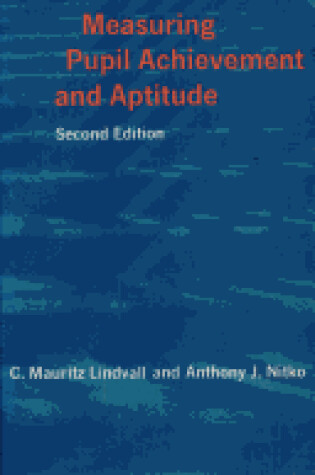 Cover of Measuring Pupil Achievement and Aptitude