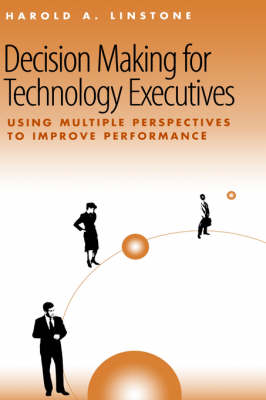 Book cover for Decision-making for Technology Executives