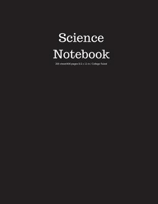 Book cover for Science Notebook 200 Sheet/400 Pages 8.5 X 11 In.-College Ruled