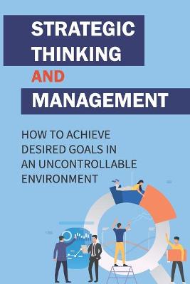 Cover of Strategic Thinking And Management