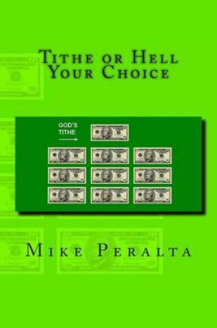 Cover of Tithe Or Hell Your Choice