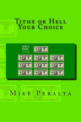 Book cover for Tithe Or Hell Your Choice