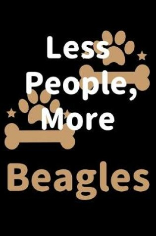 Cover of Less People, More Beagles