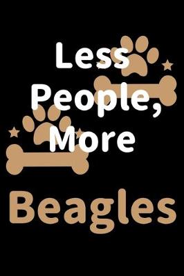 Book cover for Less People, More Beagles