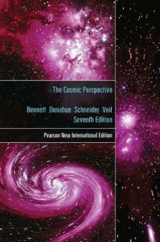 Cover of Cosmic Perspective Pearson New International Edition, plus MasteringChemistry without eText