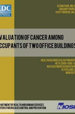 Cover of Evaluation of Cancer Among Occupants of Two Office Buildings