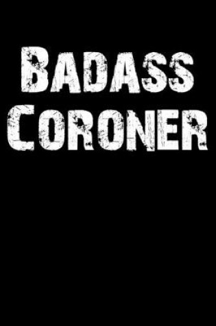 Cover of Badass Coroner