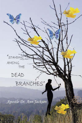 Book cover for Standing Among the Dead Branches