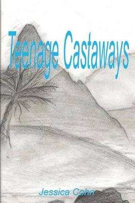 Book cover for Teenage Castaways