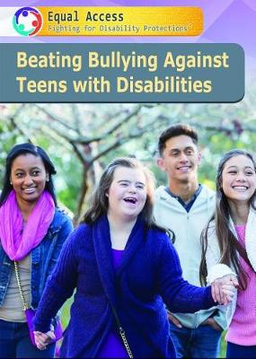 Book cover for Beating Bullying Against Teens with Disabilities