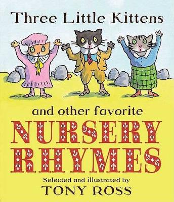 Book cover for Three Little Kittens and Other Favorite Nursery Rhymes