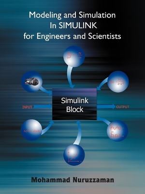 Book cover for Modeling and Simulation In SIMULINK for Engineers and Scientists