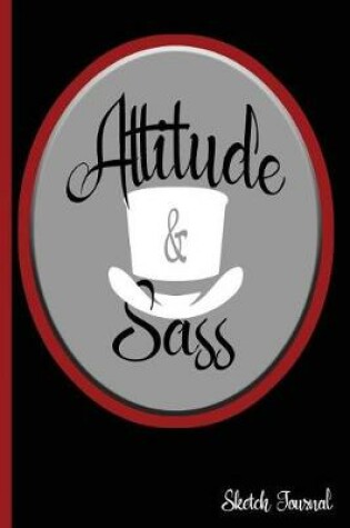 Cover of Attitude & Sass Sketch Journal