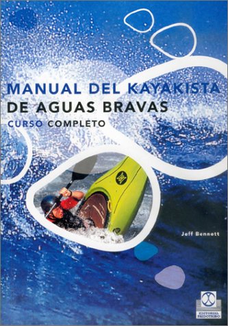 Book cover for Manual del Kayakista de Aguas Bravas