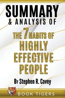 Cover of Summary and Analysis of The 7 Habits of Highly Effective People by Stephen R. Covey