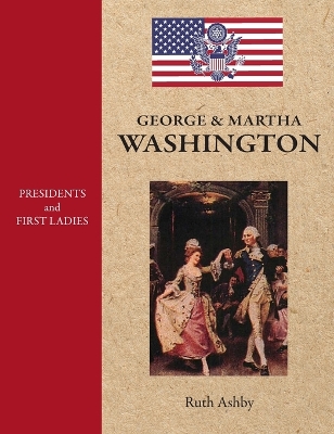 Book cover for Presidents and First Ladies-George & Martha Washington