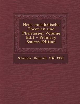 Book cover for Neue Musikalische Theorien Und Phantasien Volume Bd.1