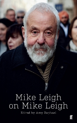 Book cover for Mike Leigh on Mike Leigh