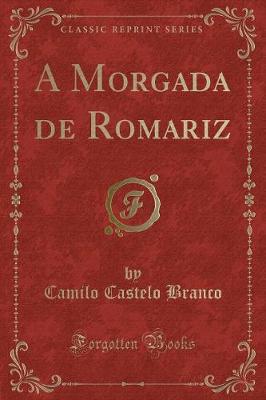 Book cover for A Morgada de Romariz (Classic Reprint)