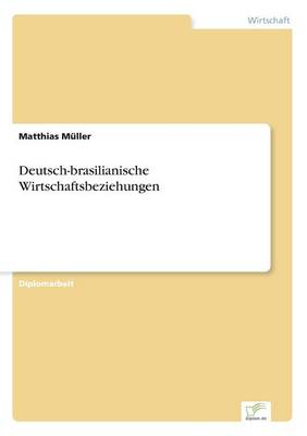 Book cover for Deutsch-brasilianische Wirtschaftsbeziehungen
