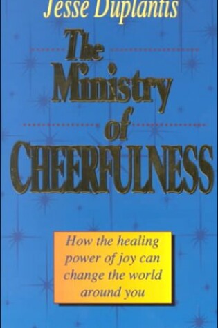 Cover of Ministry of Cheerfulness