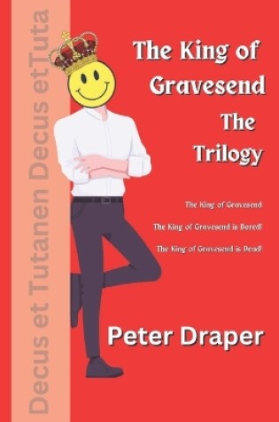 Cover of The King of Gravesend - The Trilogy