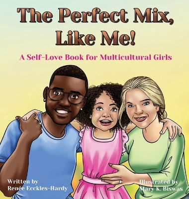 Book cover for The Perfect Mix, Like Me!