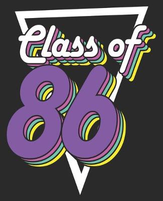 Book cover for Class of 86