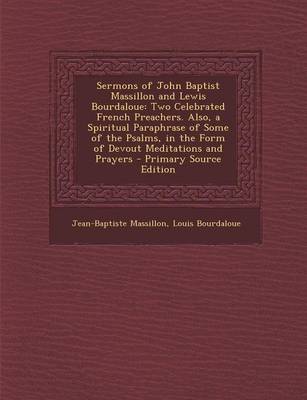 Book cover for Sermons of John Baptist Massillon and Lewis Bourdaloue