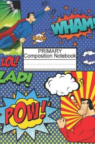 Cover of Primary Composition Notebook