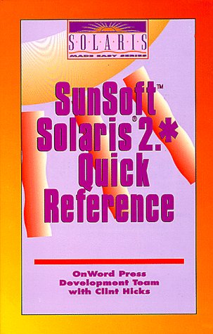 Book cover for SunSoft Solaris 2.0 Quick Reference