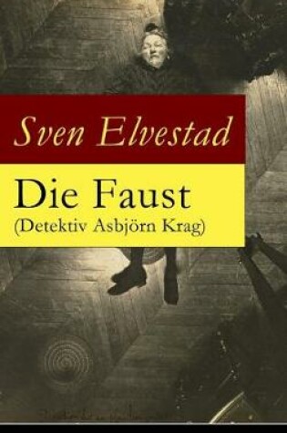 Cover of Die Faust (Detektiv Asbj�rn Krag)