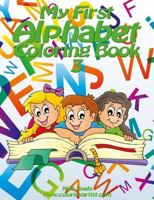 Book cover for My First Alphabet Coloring Book 3