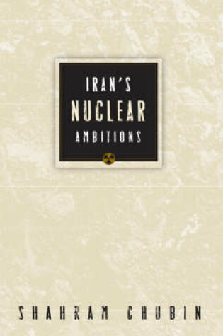 Cover of Iran's Nuclear Ambitions