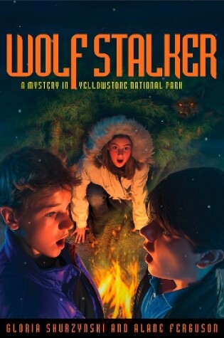 Cover of Mysteries in Our National Parks: Wolf Stalker