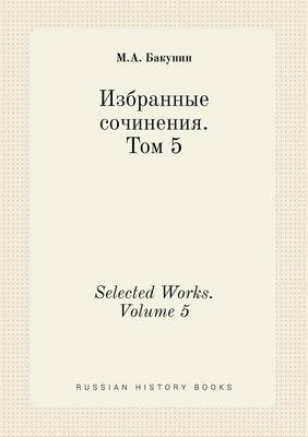 Book cover for Selected Works. Volume 5