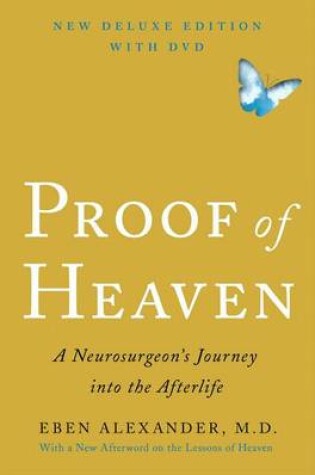 Cover of Proof of Heaven: A Neurosurgeon's Journey Into the Afterlife