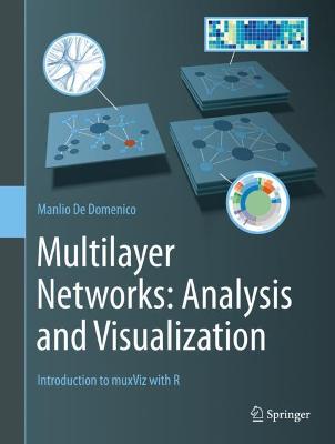 Book cover for Multilayer Networks: Analysis and Visualization