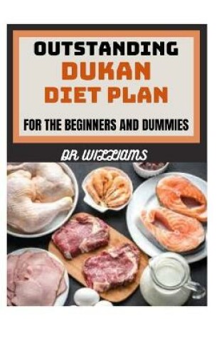 Cover of Outstanding Dukan Diet Plan