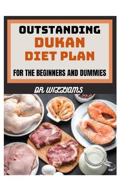 Book cover for Outstanding Dukan Diet Plan