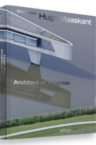 Cover of Hugh Maaskant - Architect of Progress