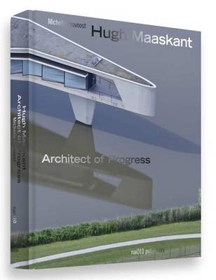 Book cover for Hugh Maaskant - Architect of Progress
