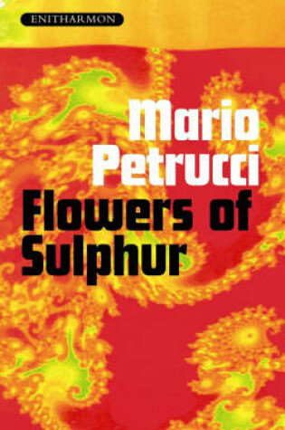 Cover of Flowers of Sulphur