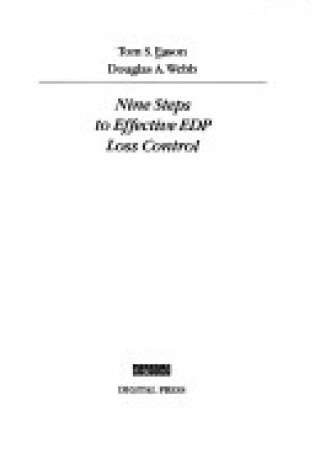 Cover of Nine Steps to Effective Electronic Data Processing Loss Control