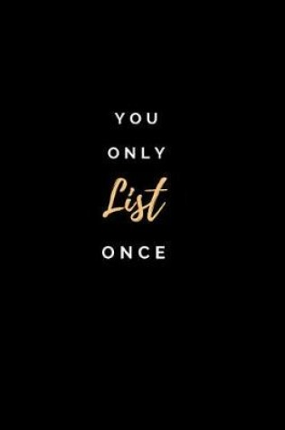 Cover of You Only List Once