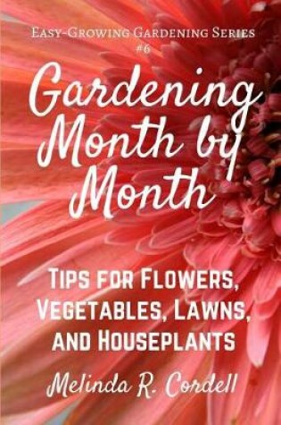 Cover of Gardening Month by Month